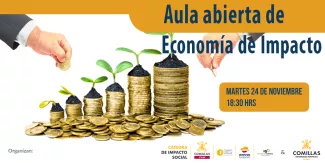 Conferencia inaugural del Aula Abierta de Economía de Impacto de la Cátedra de Impacto Social 